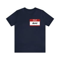 Amy nametag košulja, zdravo moje ime je Amy